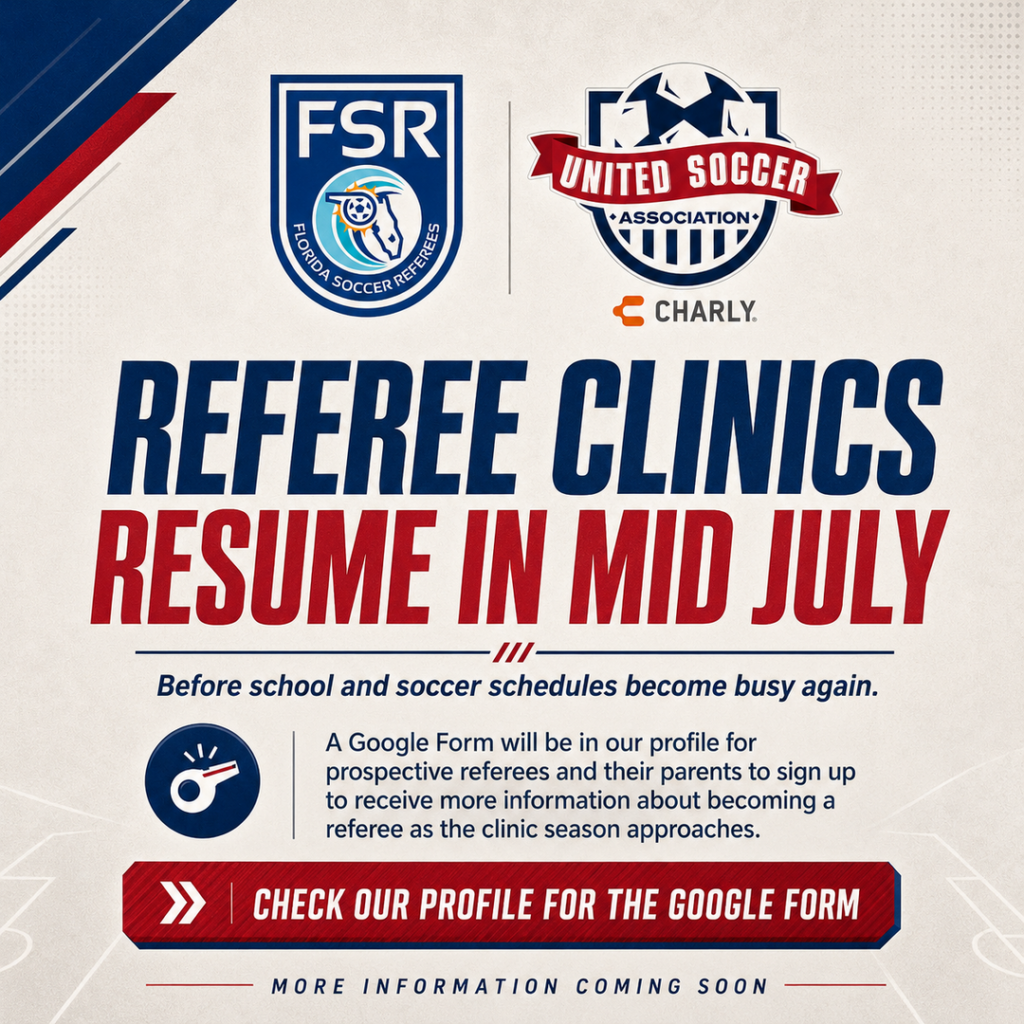 FSR x USA Referee Clinics Resume in Mid July